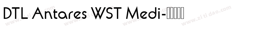 DTL Antares WST Medi字体转换